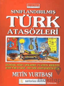 Sınıflandırılmış Türk Atasözlerimiz