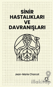 Sinir Hastalıkları ve Davranışları