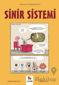 Sinir Sistemi - Gençler İçin Çizgilerle Bilim