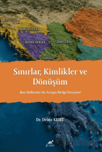 Sınırlar, Kimlikler ve Dönüşüm