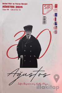 Sır Aktüel Fikir ve Yorum Dergisi Sayı: 98 Ağustos 2024