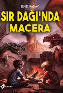 Sır Dağı’nda Macera
