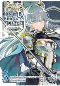 Sıradan Bir Köylü Hünerli Bir Kılıç Ustası Oluyor 3