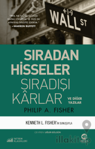 Sıradan Hisseler Sıradışı Karlar