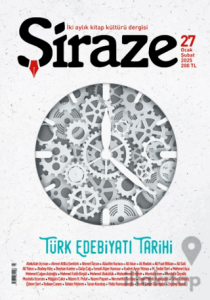 Şiraze Dergisi Sayı: 27 Ocak-Şubat 2025