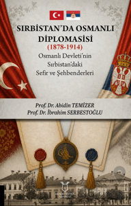 Sırbistan'da Osmanlı Diplomasisi