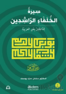 Siretu’l-Hulefâi’r-Râşidîn (Mutavassıt) Dört Halifenin Hayatı