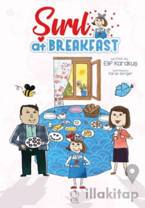 Şırıl At Breakfast