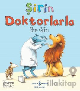 Şirin Doktorlarla Bir Gün
