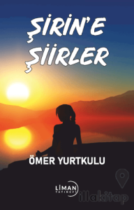 Şirin’e Şiirler