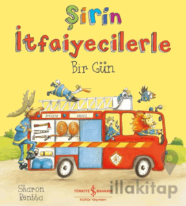 Şirin İtfaiyecilerle Bir Gün