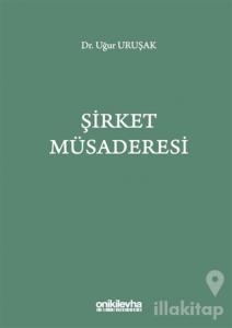 Şirket Müsaderesi