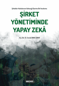 Şirket Yönetiminde Yapay Zeka