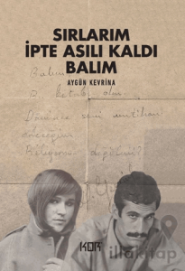 Sırlarım İpte Asılı Kaldı Balım