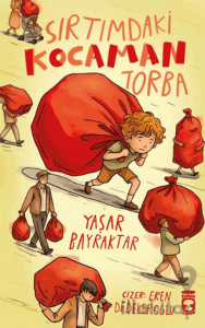 Sırtımdaki Kocaman Torba