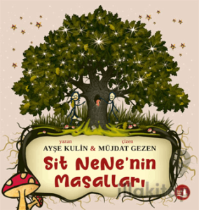 Sit Nene’nin Masalları