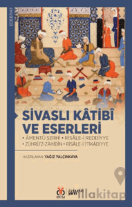 Sivaslı Katibi ve Eserleri