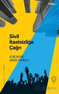 Sivil İtaatsizliğe Çağrı