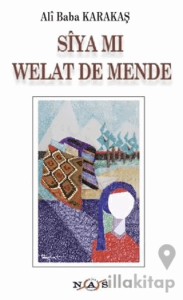 Siya Mi Welat De Mende