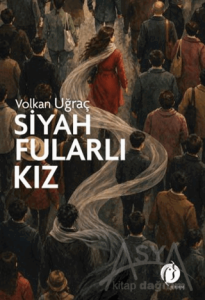 Siyah Fularlı Kız