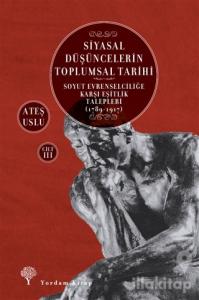 Siyasal Düşüncelerin Toplumsal Tarihi 3