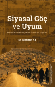 Siyasal Göç ve Uyum