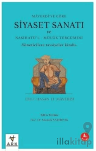 Siyaset Sanatı ve Nasihatü'l - Mülük Tercümesi