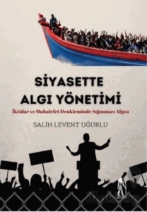 Siyasette Algı Yönetimi