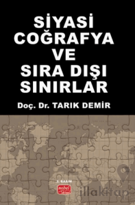 Siyasi Coğrafya ve Sıra Dışı Sınırlar