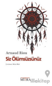 Siz Ölümsüzsünüz