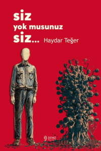 Siz Yok Musunuz Siz…