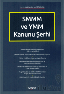 SMMM ve YMM Kanunu Şerhi
