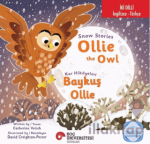 Snow Storıes – Ollıe The Owl / Kar Hikayeleri – Baykuş Ollie İngilizce Öğreniyorum