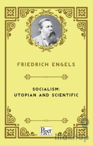 Socialism: Utopian and Scientific