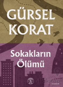Sokakların Ölümü