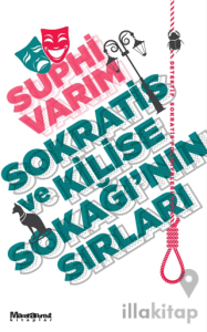 Sokratis ve Kilise Sokağı'nın Sırları