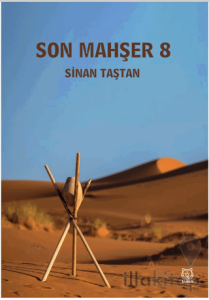 Son Mahşer 8