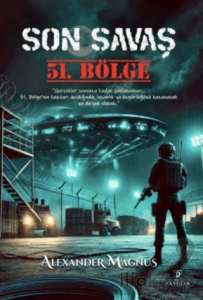 Son Savaş: 51. Bölge