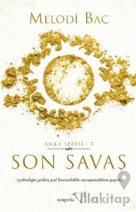 Son Savaş - Anka Serisi 5