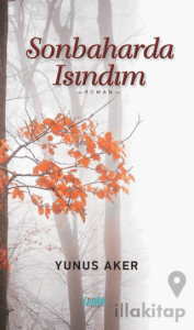 Sonbaharda Isındım