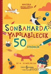 Sonbaharda Yapılabilecek 50 Etkinlik - Macera Günlüğüm