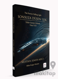 Sonsuza Düşen Işık