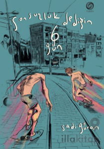 Sonsuzluk Dediğin 6 Gün