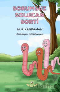 Sorumsuz Solucan Sorti