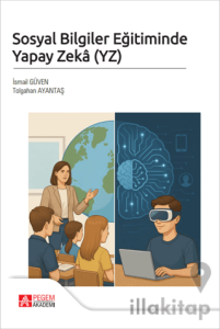 Sosyal Bilgiler Eğitiminde Yapay Zeka (YZ)