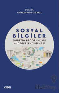 Sosyal Bilgiler Öğretim Programları ve Değerlendirilmesi