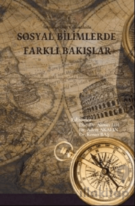 Sosyal Bilimlerde Farklı Bakışlar