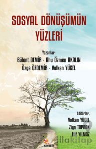 Sosyal Dönüşümün Yüzleri