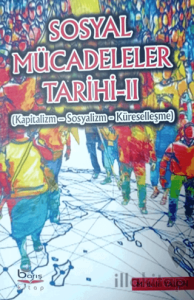 Sosyal Mücadeleler Tarihi 2
