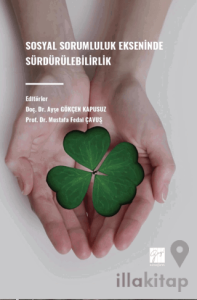 Sosyal Sorumluluk Ekseninde Sürdürülebilirlik